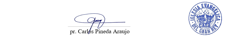 Firma Pastor Carlos Pineda y Sello